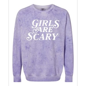 Girls Are Scary Funny Tees Gift Colorblast Crewneck Sweatshirt