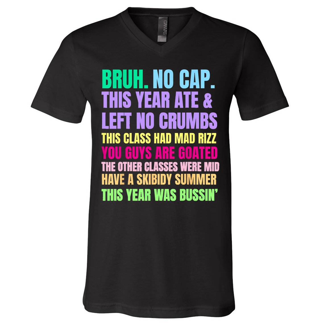 Gen A Slang Teachers Happy Last Day Of School 2025 Funny V-Neck T-Shirt