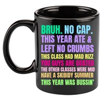 Gen A Slang Teachers Happy Last Day Of School 2025 Funny 11oz C Handle Ceramic Mug
