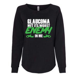 Glaucoma Awareness Survivor Therapy Warrior Gift Womens California Wash Sweatshirt