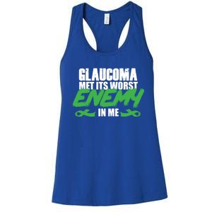 Glaucoma Awareness Survivor Therapy Warrior Gift Women's Racerback Tank