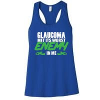 Glaucoma Awareness Survivor Therapy Warrior Gift Women's Racerback Tank