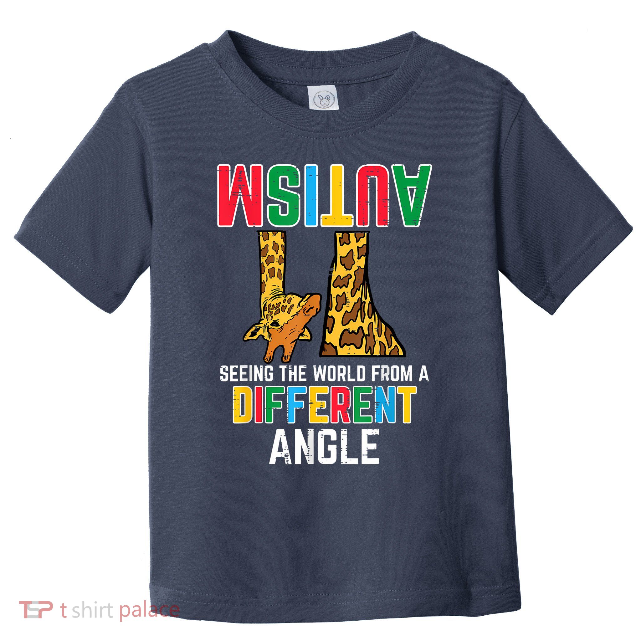 Giraffe Autism Seeing World Different Angle Awareness  Toddler T-Shirt