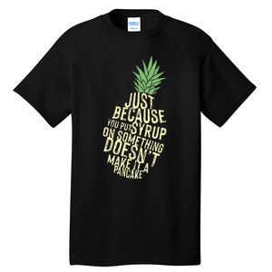 Gus And Spencer Funny Pineapple Psych Tall T-Shirt