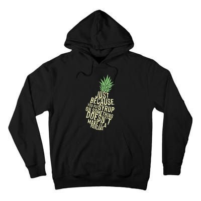 Gus And Spencer Funny Pineapple Psych Tall Hoodie