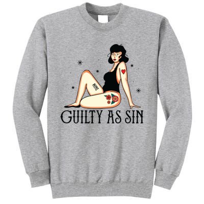 Guilty As Sin Tall Sweatshirt