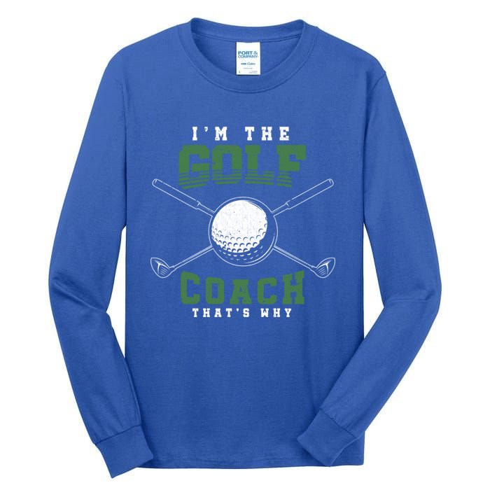 Golfing Athlete Sports Trainer Golfer Golf Club Golf Coach Gift Tall Long Sleeve T-Shirt