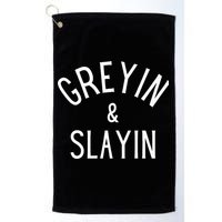 Greyin And Slayin Graying And Slaying Workout Gym Golf Towel