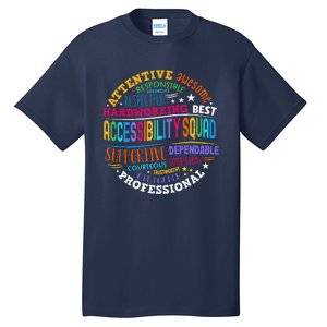 Groovy Accessibility Squad Education Teacher Specialist Ed Tall T-Shirt