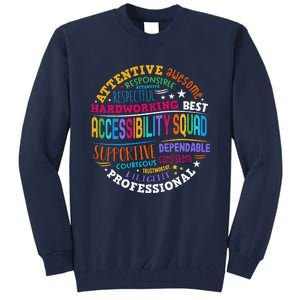 Groovy Accessibility Squad Education Teacher Specialist Ed Tall Sweatshirt