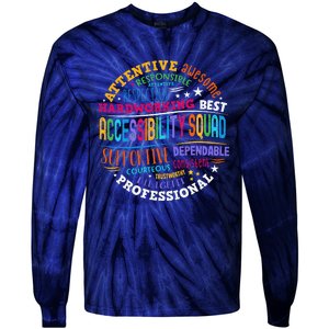 Groovy Accessibility Squad Education Teacher Specialist Ed Tie-Dye Long Sleeve Shirt