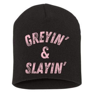 Greyin And Slayin Funny Grey Hair Workout Short Acrylic Beanie