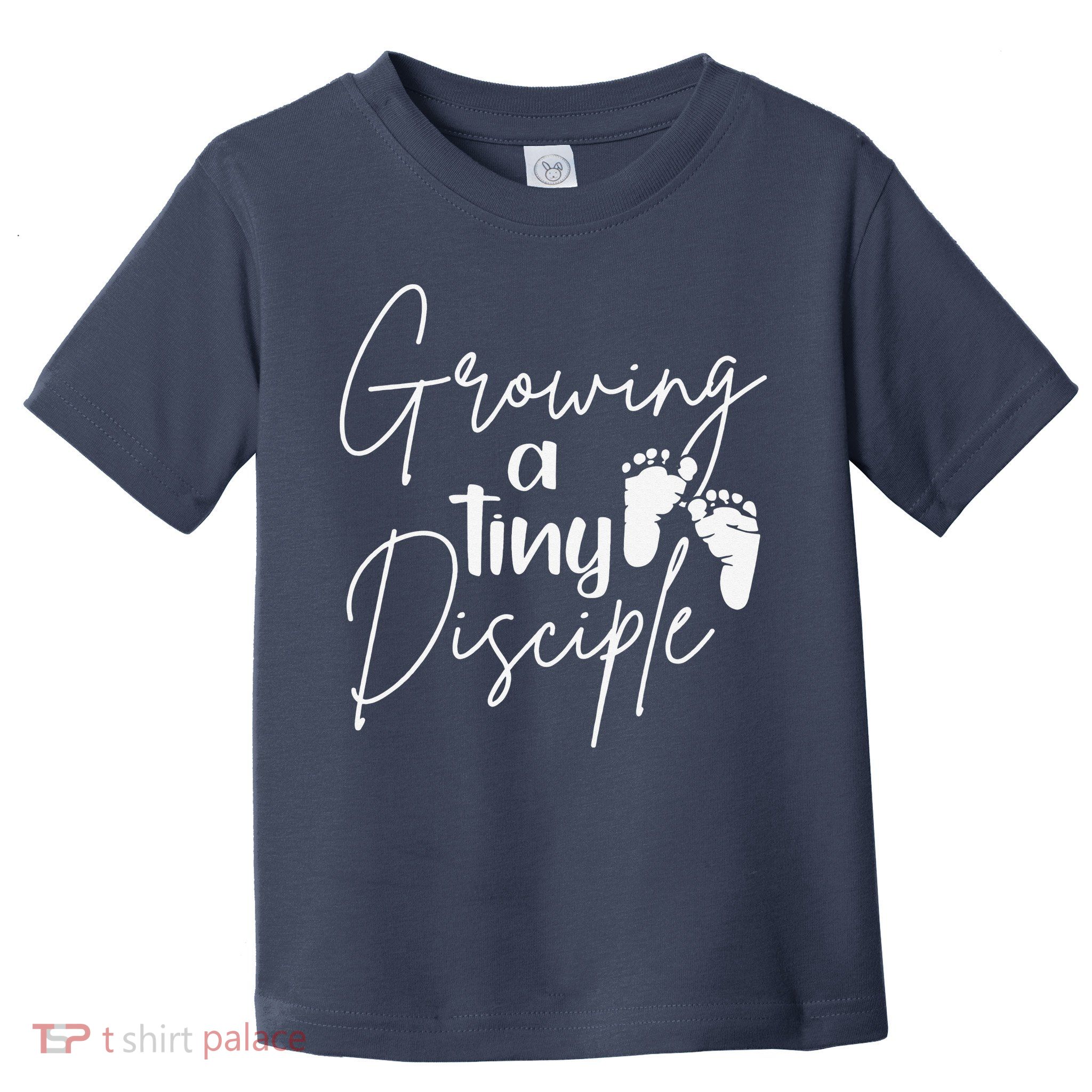 Growing A Tiny Disciple Christian Mom Pregnancy Toddler T-Shirt