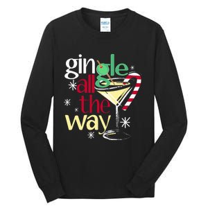 Gingle All The Way Christmas Gin Martini Tall Long Sleeve T-Shirt