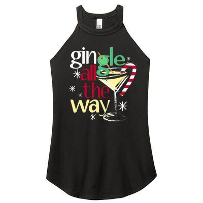 Gingle All The Way Christmas Gin Martini Women’s Perfect Tri Rocker Tank