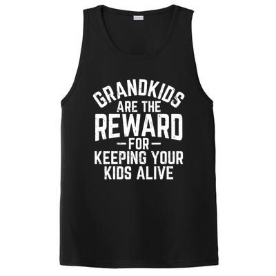 Grandkids Are The Reward For Keeping Your Kids Alive PosiCharge Competitor Tank