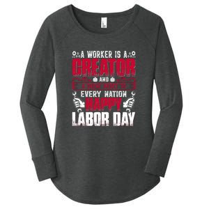 Great Asset To Every Nation Happy Labor Day Gift Women's Perfect Tri Tunic Long Sleeve Shirt