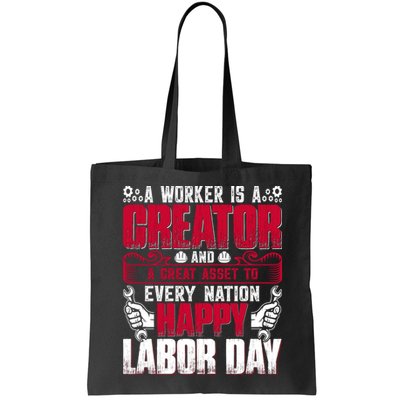 Great Asset To Every Nation Happy Labor Day Gift Bag
