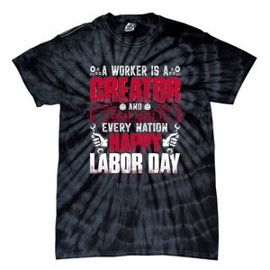 Great Asset To Every Nation Happy Labor Day Gift Tie-Dye T-Shirt