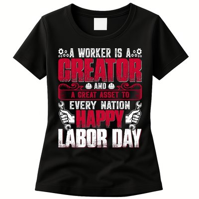 Great Asset To Every Nation Happy Labor Day Gift Womens T-Shirt