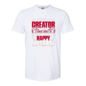 Great Asset To Every Nation Happy Labor Day Gift Softstyle CVC T-Shirt