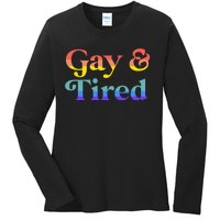 Gay And Tired Lgbtqia Retro Aesthetic Lesbian Pride Flag Ladies Long Sleeve Shirt