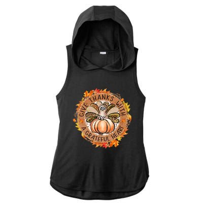 Give A Thanks With Grateful Heart Thanksgiving Thankful Turkey Ladies PosiCharge Tri-Blend Wicking Draft Hoodie Tank