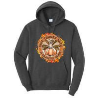 Give A Thanks With Grateful Heart Thanksgiving Thankful Turkey Tall Hoodie