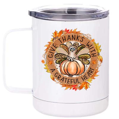 Give A Thanks With Grateful Heart Thanksgiving Thankful Turkey 12 oz Stainless Steel Tumbler Cup