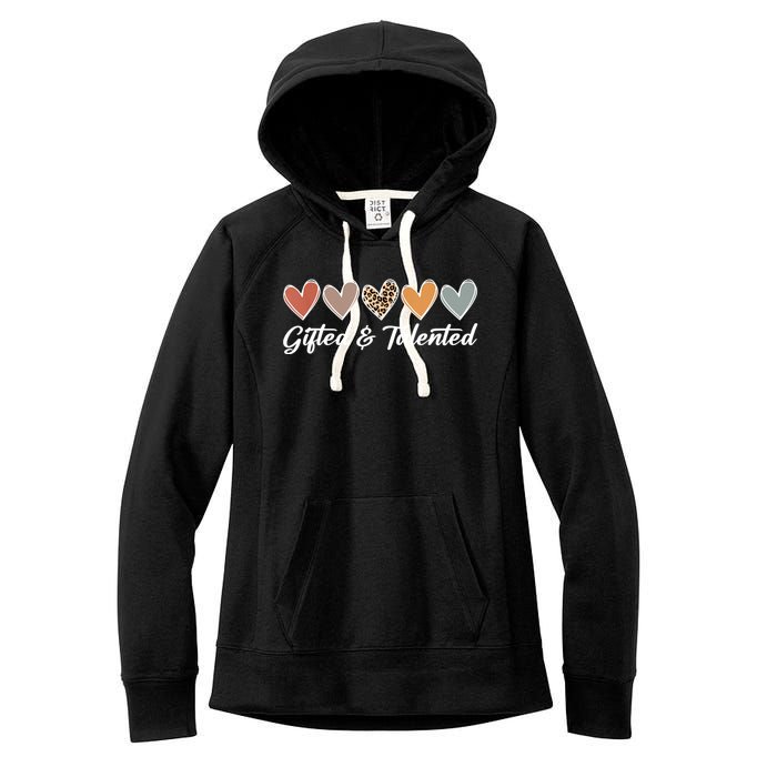 Gifted And Talented Teaching School Appreciation Gifts Women's Fleece Hoodie