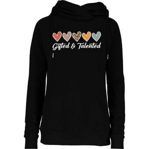 Gifted And Talented Teaching School Appreciation Gifts Womens Funnel Neck Pullover Hood