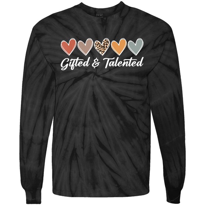 Gifted And Talented Teaching School Appreciation Gifts Tie-Dye Long Sleeve Shirt