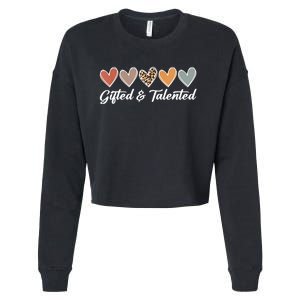 Gifted And Talented Teaching School Appreciation Gifts Cropped Pullover Crew