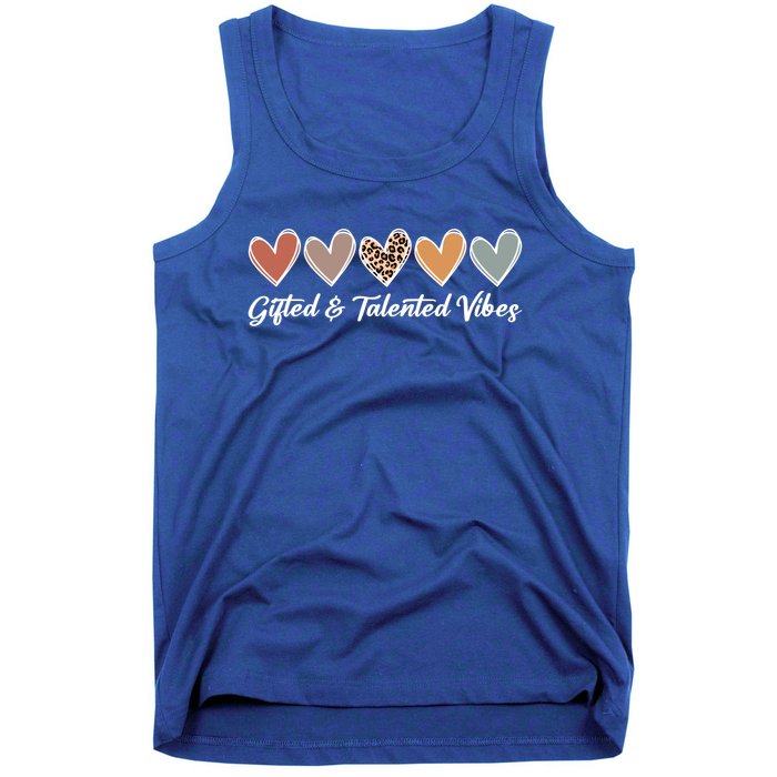 Gifted And Talented Vibes Teaching School Appreciation Gift Tank Top