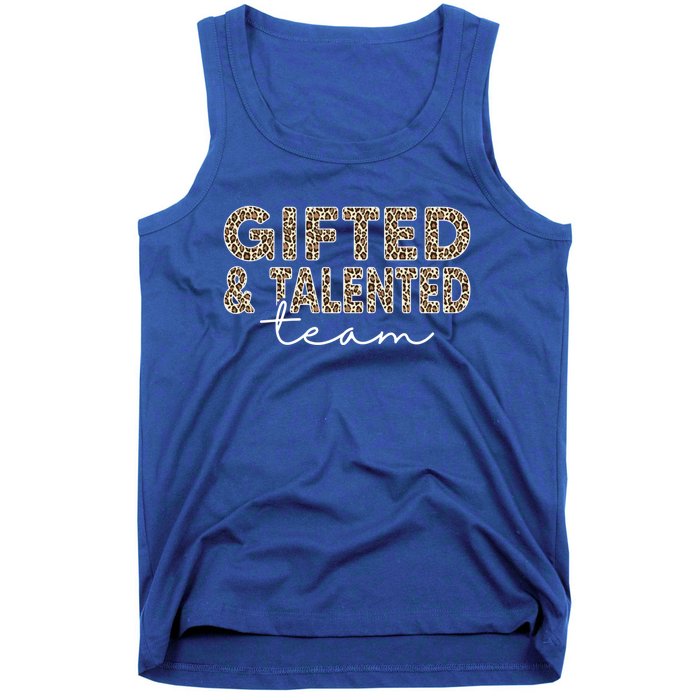 Gifted And Talented Team Teaching School Appreciation Gift Tank Top