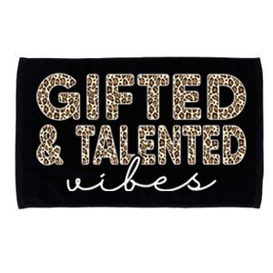 Gifted And Talented Vibes Teaching School Appreciation Great Gift Microfiber Hand Towel