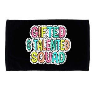 Gifted And Talented Squad Teaching School Appreciation Meaningful Gift Microfiber Hand Towel