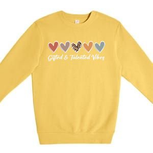 Gifted And Talented Vibes Teaching School Appreciation Gift Premium Crewneck Sweatshirt