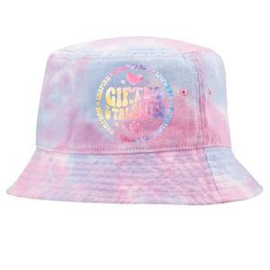 Gifted And Talented Teacher Appreciation Week Back To School Gift Tie-Dyed Bucket Hat