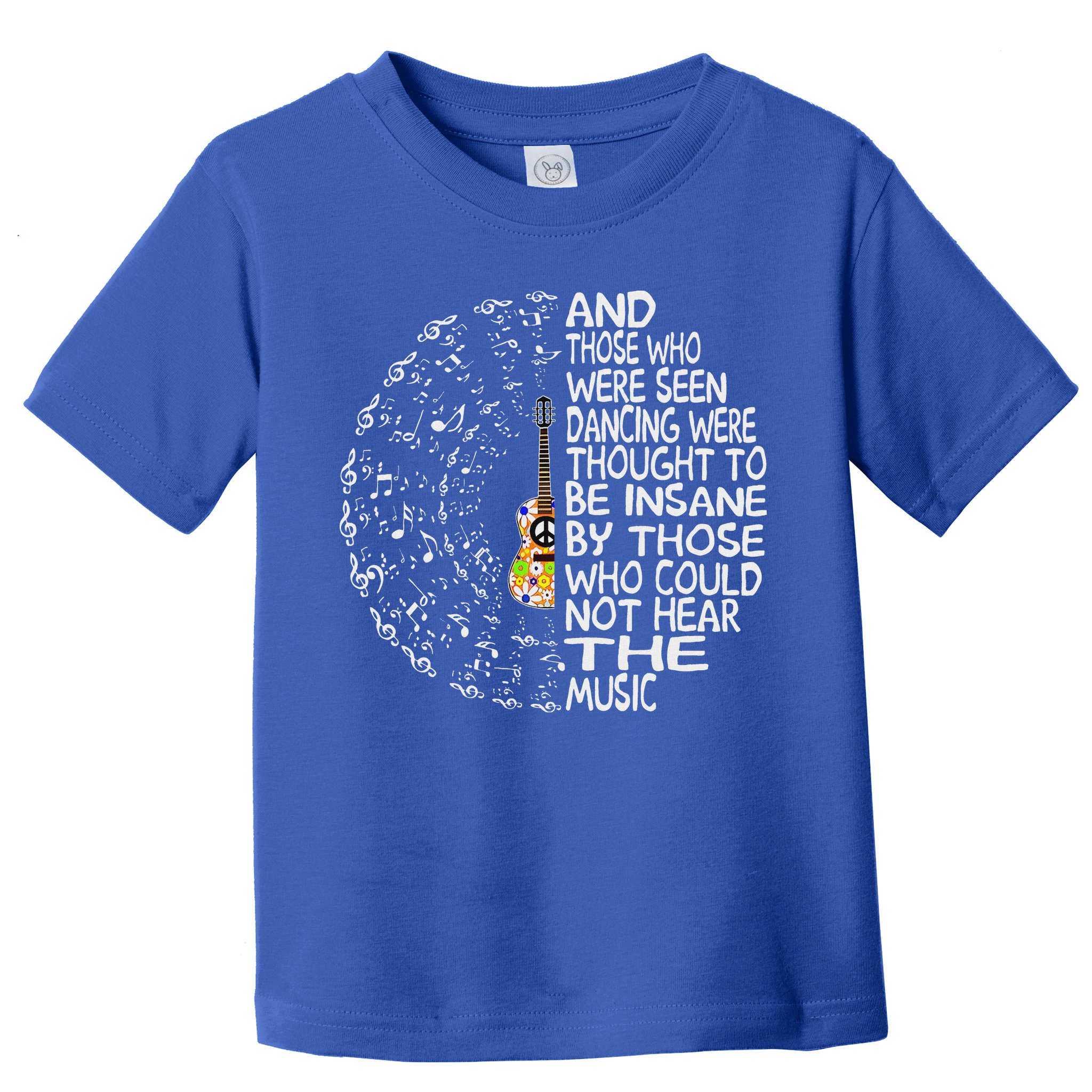 Guitar And Those Who Were Seen Dancing Peace Toddler T-Shirt