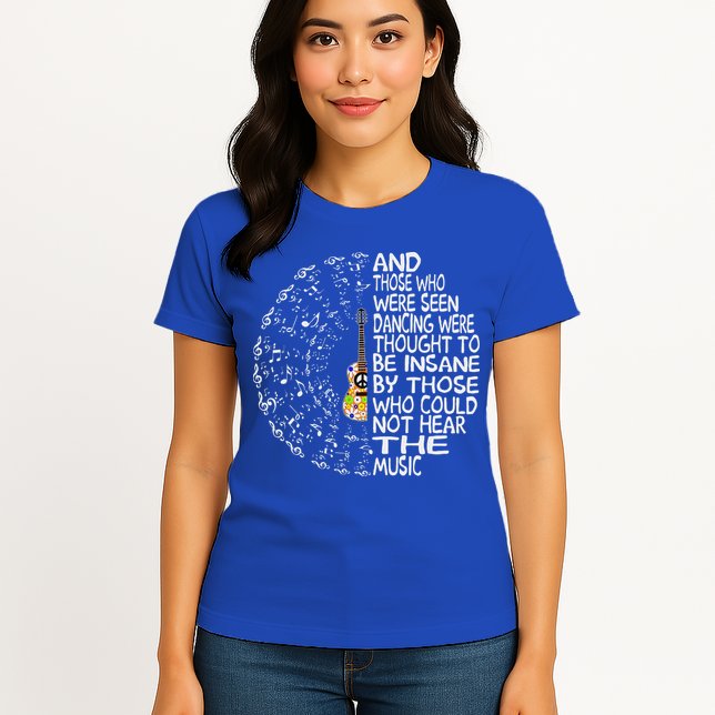 Guitar And Those Who Were Seen Dancing Peace Womens T-Shirt