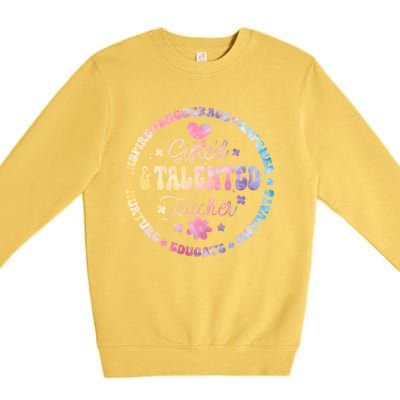 Gifted And Talented Teacher Appreciation Week Back To School Gift Premium Crewneck Sweatshirt