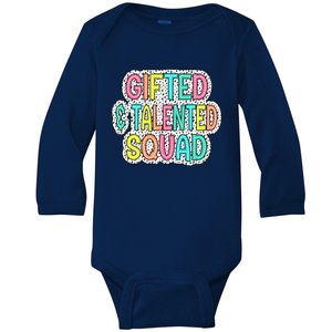 Gifted And Talented Squad Teaching School Appreciation Gift Baby Long Sleeve Bodysuit