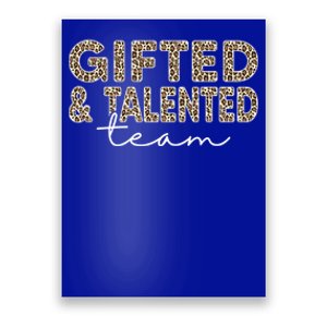 Gifted And Talented Team Teaching School Appreciation Cute Gift Poster