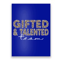 Gifted And Talented Team Teaching School Appreciation Cute Gift Poster