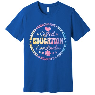 Gifted And Talented Education Coordinator Appreciation Week Cute Gift Premium T-Shirt