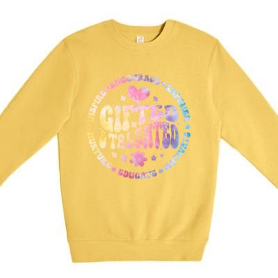 Gifted And Talented Teacher Appreciation Week Back To School Great Gift Premium Crewneck Sweatshirt