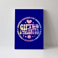 Gifted And Talented Teacher Appreciation Week Back To School Great Gift Canvas