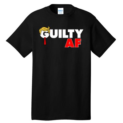 Guilty Af Trump Tall T-Shirt