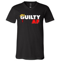 Guilty Af Trump V-Neck T-Shirt